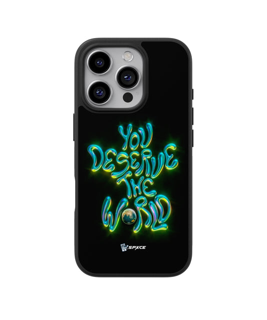 Funda Case You Deserve The World